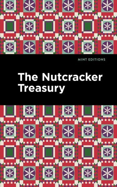 Nutcracker Treasury hind ja info | Fantaasia, müstika | kaup24.ee