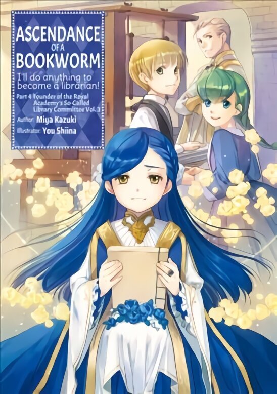 Ascendance of a Bookworm: Part 4 Volume 3 hind ja info | Fantaasia, müstika | kaup24.ee