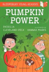 Pumpkin Power: A Bloomsbury Young Reader: Gold Book Band hind ja info | Väikelaste raamatud | kaup24.ee