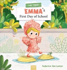 Emma's First Day of School цена и информация | Книги для малышей | kaup24.ee