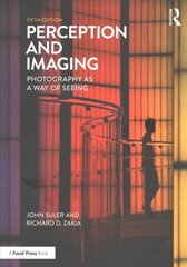 Perception and Imaging: Photography as a Way of Seeing 5th edition hind ja info | Fotograafia raamatud | kaup24.ee