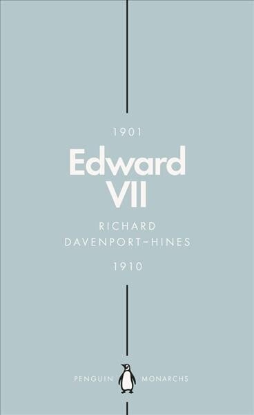 Edward VII (Penguin Monarchs): The Cosmopolitan King hind ja info | Elulooraamatud, biograafiad, memuaarid | kaup24.ee
