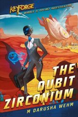 Qubit Zirconium: A KeyForge Novel Paperback Original hind ja info | Fantaasia, müstika | kaup24.ee