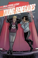 All Time Low Presents: Young Renegades цена и информация | Фантастика, фэнтези | kaup24.ee