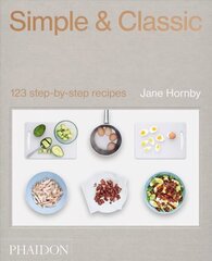 Simple & Classic: 123 Step-by-Step Recipes hind ja info | Retseptiraamatud | kaup24.ee