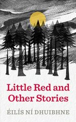 Little Red and Other Stories цена и информация | Фантастика, фэнтези | kaup24.ee