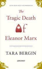 Tragic Death of Eleanor Marx hind ja info | Luule | kaup24.ee