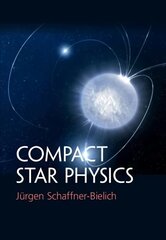 Compact Star Physics цена и информация | Развивающие книги | kaup24.ee