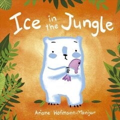 Ice in the Jungle hind ja info | Väikelaste raamatud | kaup24.ee