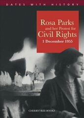 Rosa Parks and her protest for Civil Rights 1 December 1955 цена и информация | Книги для малышей | kaup24.ee