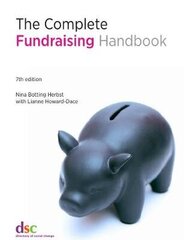 Complete Fundraising Handbook 7th New edition hind ja info | Ühiskonnateemalised raamatud | kaup24.ee