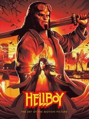 Hellboy: The Art Of The Motion Picture (2019) Media tie-in hind ja info | Fantaasia, müstika | kaup24.ee