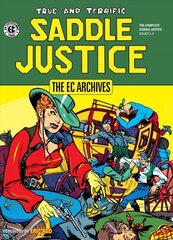 Ec Archives: Saddle Justice цена и информация | Фантастика, фэнтези | kaup24.ee