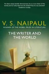 Writer and the World: Essays hind ja info | Luule | kaup24.ee