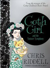 Goth Girl and the Sinister Symphony Main Market Ed. цена и информация | Книги для подростков и молодежи | kaup24.ee