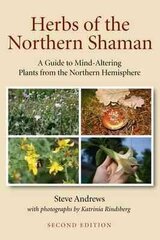 Herbs of the Northern Shaman hind ja info | Entsüklopeediad, teatmeteosed | kaup24.ee