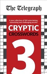 Telegraph Cryptic Crosswords 3 hind ja info | Tervislik eluviis ja toitumine | kaup24.ee