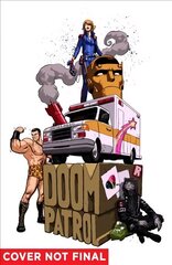 Doom Patrol Vol. 1: Brick by Brick, Vol. 1 hind ja info | Fantaasia, müstika | kaup24.ee