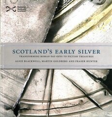 Scotland's Early Silver цена и информация | Исторические книги | kaup24.ee