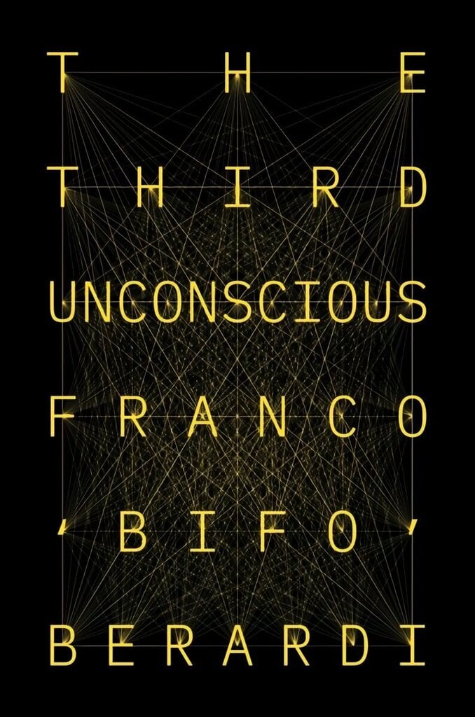 Third Unconscious: The Psychosphere in the Viral Age цена и информация | Ühiskonnateemalised raamatud | kaup24.ee