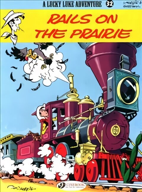 Lucky Luke 32 - Rails on the Prairie, v. 32, Rails on the Prairie hind ja info | Noortekirjandus | kaup24.ee