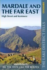 Walking the Lake District Fells - Mardale and the Far East: High Street and Kentmere 2nd Revised edition hind ja info | Tervislik eluviis ja toitumine | kaup24.ee