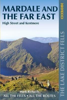 Walking the Lake District Fells - Mardale and the Far East: High Street and Kentmere 2nd Revised edition hind ja info | Tervislik eluviis ja toitumine | kaup24.ee