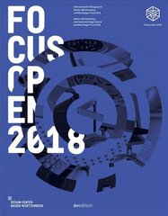 Focus Open 2018: Baden-Wurttemberg International Design Award and Mia Seeger Prize 2018 hind ja info | Kunstiraamatud | kaup24.ee