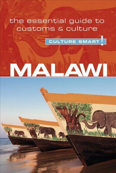 Malawi - Culture Smart!: The Essential Guide to Customs & Culture New edition цена и информация | Reisiraamatud, reisijuhid | kaup24.ee