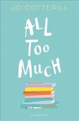 Hopewell High: All Too Much цена и информация | Книги для подростков и молодежи | kaup24.ee