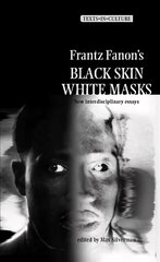 Frantz Fanon's 'Black Skin, White Masks': New Interdisciplinary Essays hind ja info | Ajalooraamatud | kaup24.ee