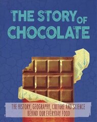 Story of Food: Chocolate цена и информация | Книги для подростков и молодежи | kaup24.ee