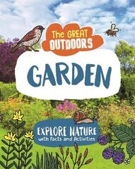 Great Outdoors: The Garden цена и информация | Книги для подростков и молодежи | kaup24.ee