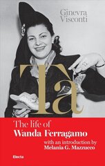 Ta's Red Book: The Life of Wanda Ferragamo цена и информация | Биографии, автобиогафии, мемуары | kaup24.ee