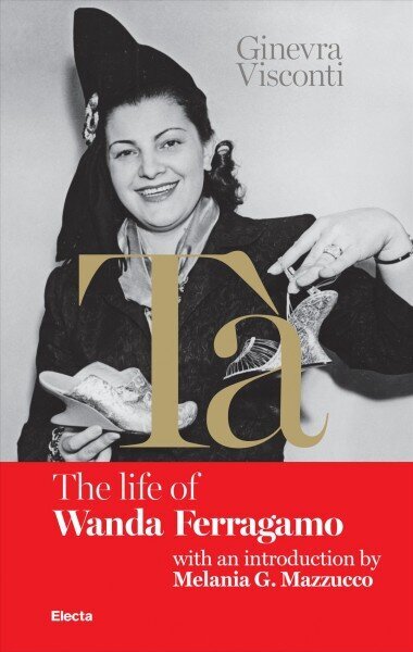 Ta's Red Book: The Life of Wanda Ferragamo цена и информация | Elulooraamatud, biograafiad, memuaarid | kaup24.ee