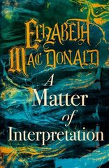 Matter of Interpretation цена и информация | Фантастика, фэнтези | kaup24.ee