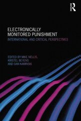 Electronically Monitored Punishment: International and Critical Perspectives цена и информация | Книги по социальным наукам | kaup24.ee