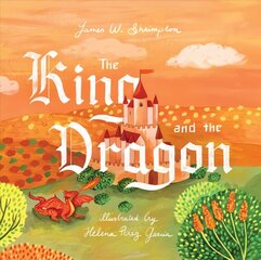 King and the Dragon hind ja info | Väikelaste raamatud | kaup24.ee