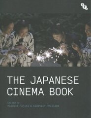 Japanese Cinema Book цена и информация | Книги об искусстве | kaup24.ee