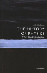 History of Physics: A Very Short Introduction цена и информация | Книги по экономике | kaup24.ee