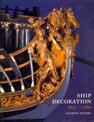 Ship Decoration 1630-1780 цена и информация | Путеводители, путешествия | kaup24.ee