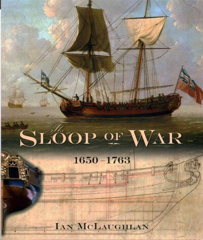 Sloop of War: 1650-1763: 1650-1763 цена и информация | Reisiraamatud, reisijuhid | kaup24.ee