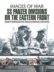 SS Panzer Divisions on the Eastern Front цена и информация | Исторические книги | kaup24.ee