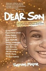 Dear Son: Letters and Reflections from First Nations Fathers and Sons hind ja info | Ühiskonnateemalised raamatud | kaup24.ee