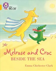 Melrose and Croc Beside the Sea: Band 09/Gold цена и информация | Книги для малышей | kaup24.ee