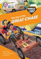 Shinoy and the Chaos Crew: The Day of the Great Chase: Band 09/Gold, Shinoy and the Chaos Crew: The Day of the Great Chase: Band 09/Gold цена и информация | Книги о питании и здоровом образе жизни | kaup24.ee