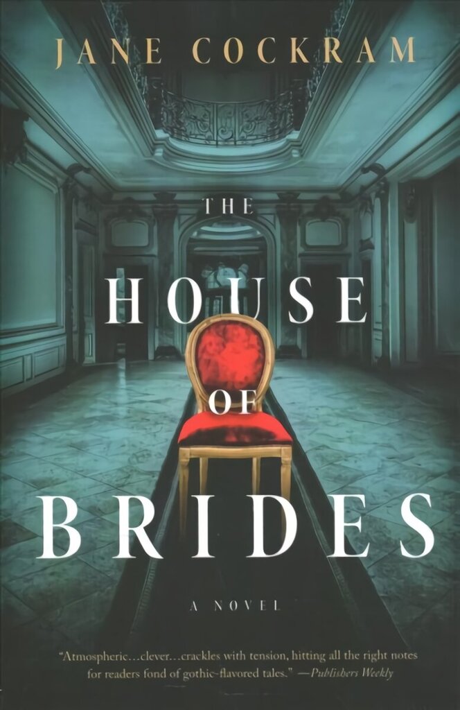 House of Brides: A Novel цена и информация | Fantaasia, müstika | kaup24.ee