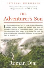 Adventurer's Son: A Memoir hind ja info | Elulooraamatud, biograafiad, memuaarid | kaup24.ee