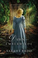 Dawn at Emberwilde цена и информация | Фантастика, фэнтези | kaup24.ee