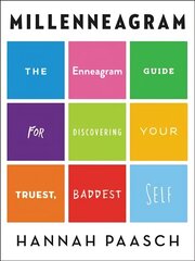 Millenneagram: The Enneagram Guide for Discovering Your Truest, Baddest Self цена и информация | Самоучители | kaup24.ee